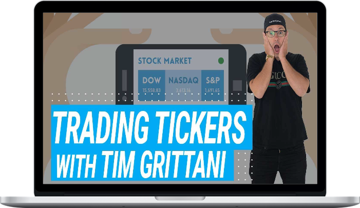 Trading Ticker 2 – Tim Grittani