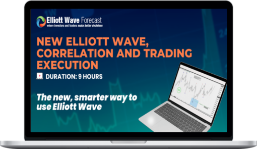 Elliott Wave Forecast – New Elliott Wave, Correlation and Trading Execution