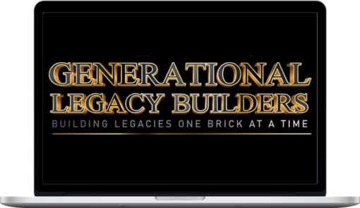 Generational Legacy Builders – Forex Bootcamp
