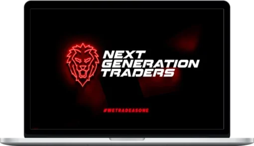 Next Generation Traders – Complete Trading Masterclass