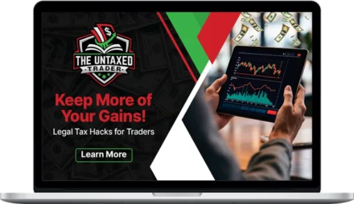 The Untaxed Trader – Legal Hacks To Keep More Gains