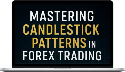 Vivek Gheghate – Mastering Candlestick Patterns in Forex Trading