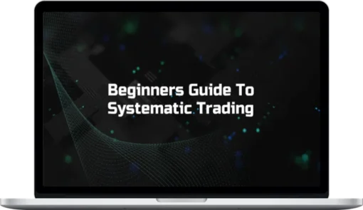 Persistent Technology – Beginners Guide To Systematic Trading