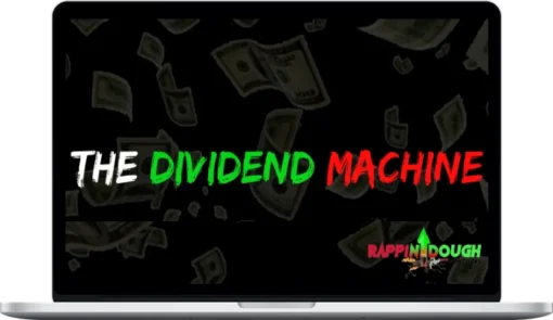 Rappin Dough – Dividend Machine