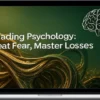 TradingPSY – Trading Psychology: Beat Fear, Master Losses