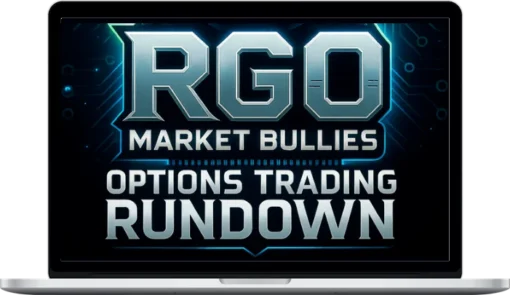 RGO Market Bullies – Options Trading Rundown