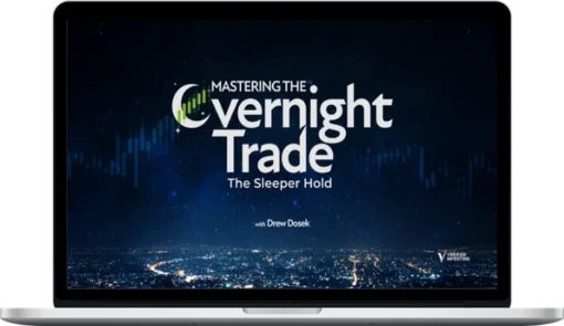 Verified Investing – Mastering The Overnight Trade - The Sleeper Hold