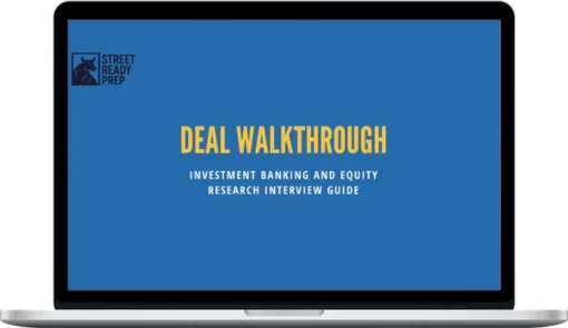 Street Ready Prep – Deal Walkthrough