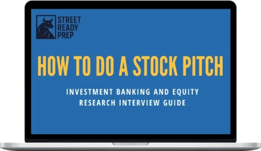 Street Ready Prep – How to do a Stock Pitch-Guide