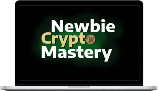 Houston Hickey – Newbie Crypto Mastery