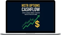 TJ – MSTR Options Cashflow