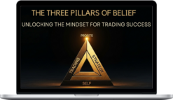 TraderMindLab – The Three Pillars of Belief in Trading