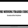 Mental Edge – The Winning Trader Codex