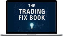 TradeThatSwing – The Trading Fix Book – Tactics For Overcoming All The Common Trading Problems