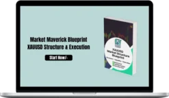 Market Maverick – XAUUSD Structure & Execution Blueprint (eBook)
