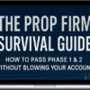 Preston – The Prop Firm Survival Guide